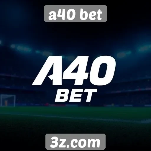 Comparação de odds da A40 Bet com concorrentes